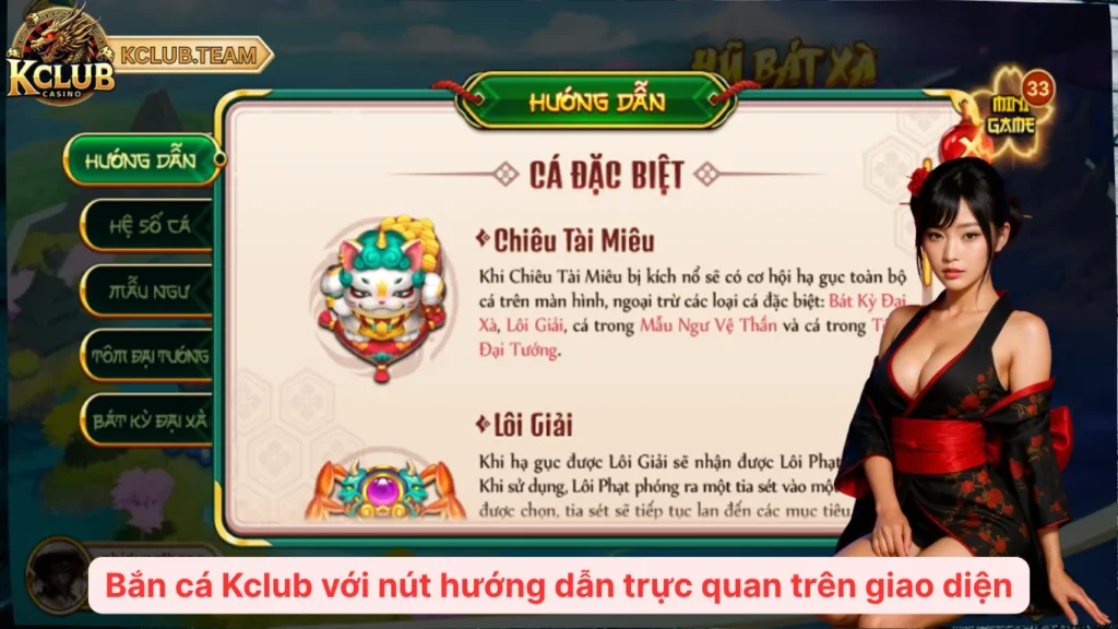 Bắn Cá KClub: Nổ Hũ Triệu Xu – Hạ Boss Nhận Code Khủng  4 Bắn cá Kclub với nút hướng dẫn trực quan trên giao diện