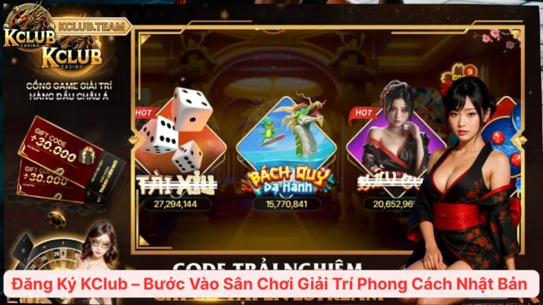 Đăng Ký KClub – Bước Vào Sân Chơi Giải Trí Phong Cách Nhật Bản 8 Đăng Ký KClub – Bước Vào Sân Chơi Giải Trí Phong Cách Nhật Bản